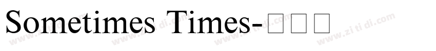 Sometimes Times字体转换